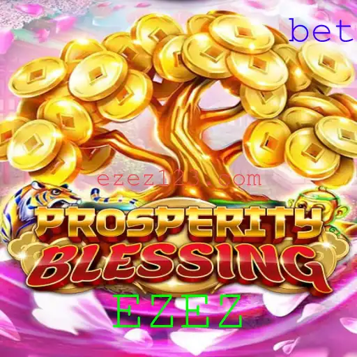 Explorando ProsperityBlessing: Um Mergulho no Fascinante Mundo de EZEZ